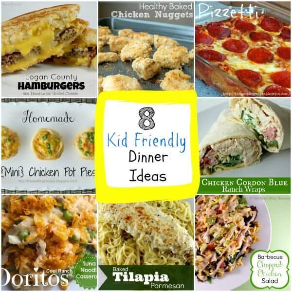 8 Kid Friendly Dinner Ideas! - The Best Blog Recipes