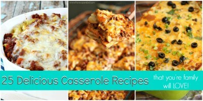 25 Delicious Casserole Recipes that you're family will LOVE | The Best Blog Recipes
