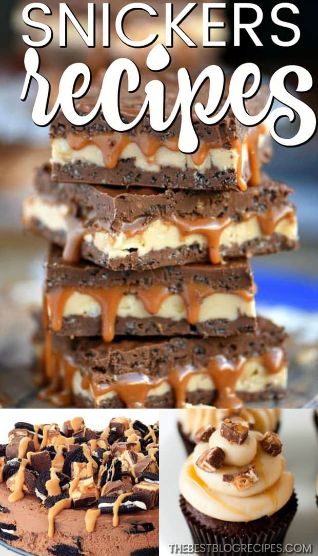 Best Snickers Recipes