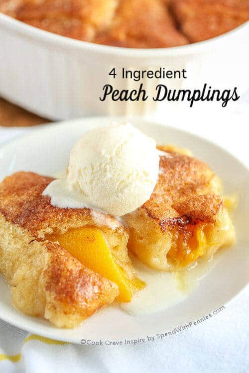 4 Ingredient Peach Dumplings - The Best Blog Recipes