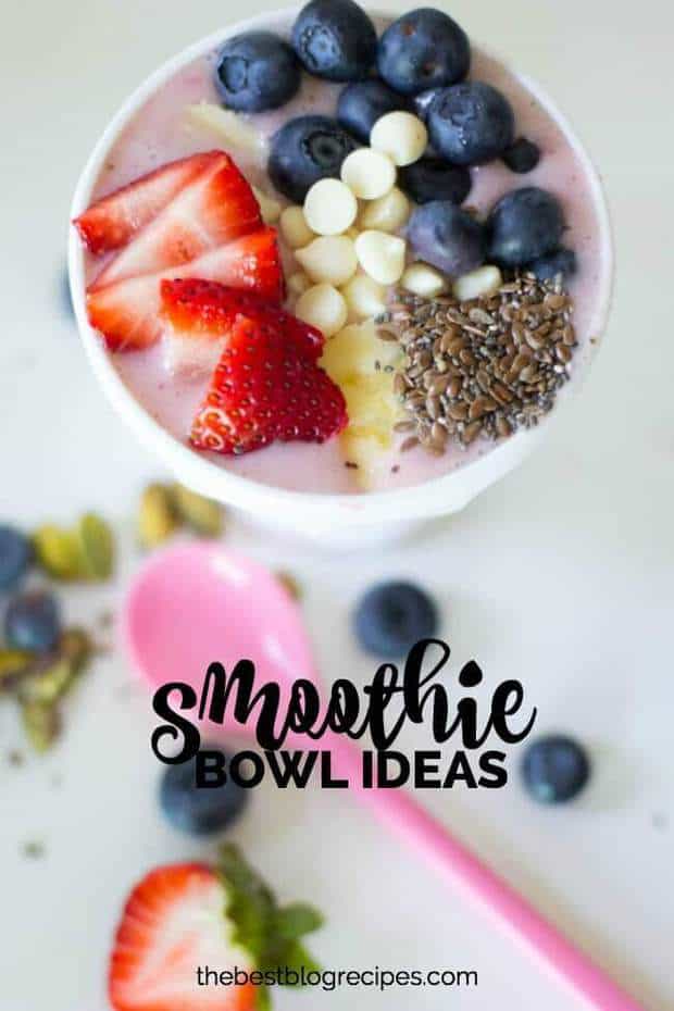 Smoothie Bowl Ideas