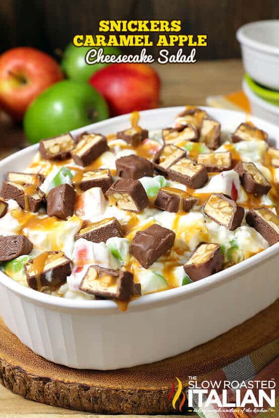 Snickers Caramel Apple Cheesecake Salad - The Best Blog Recipes
