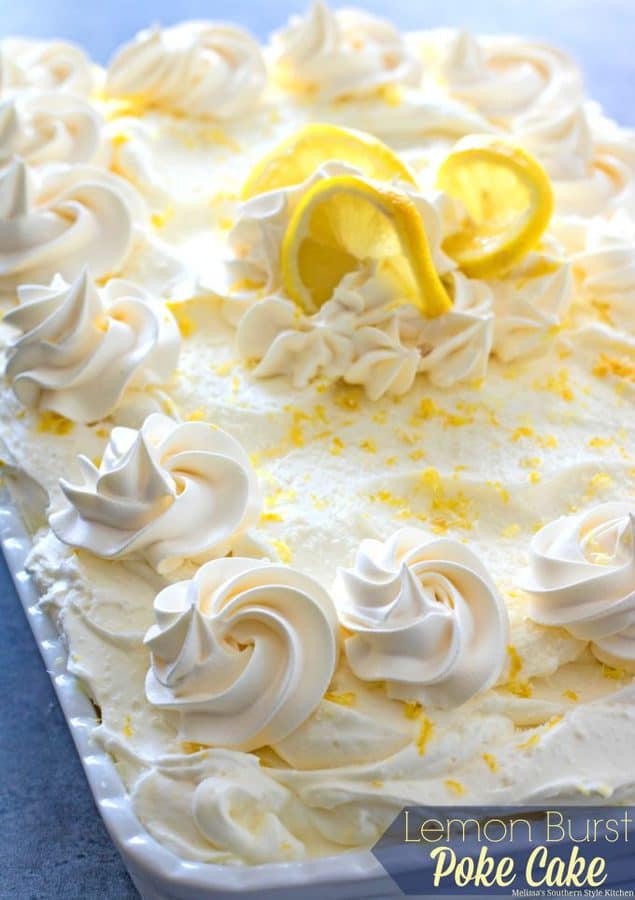 This oh-so-simple and delightful Lemon Burst Poke Cake is slathered with lemon pudding then topped with a dreamy homemade whipped lemon cream cheese frosting.  There’s only one way to describe the burst of lemon flavor you’ll enjoy with each and every bite.  It’s light and refreshing and one of those special desserts that really shows the dessert love to your family and friends.