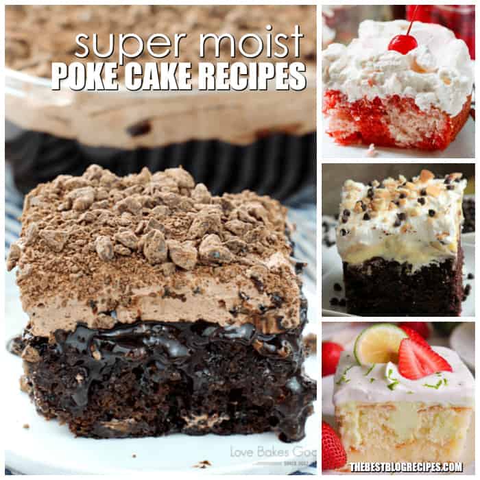 You can't go wrong with Super Moist Poke Cake Recipes for any and every one of your occasions! With moist, sweet delicious flavors, we know these cakes will have you coming back for more!
