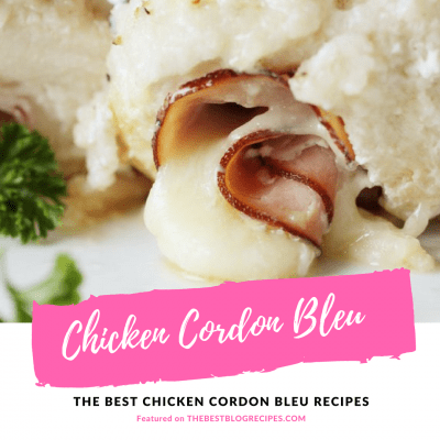 The Best Chicken Cordon Bleu Recipes