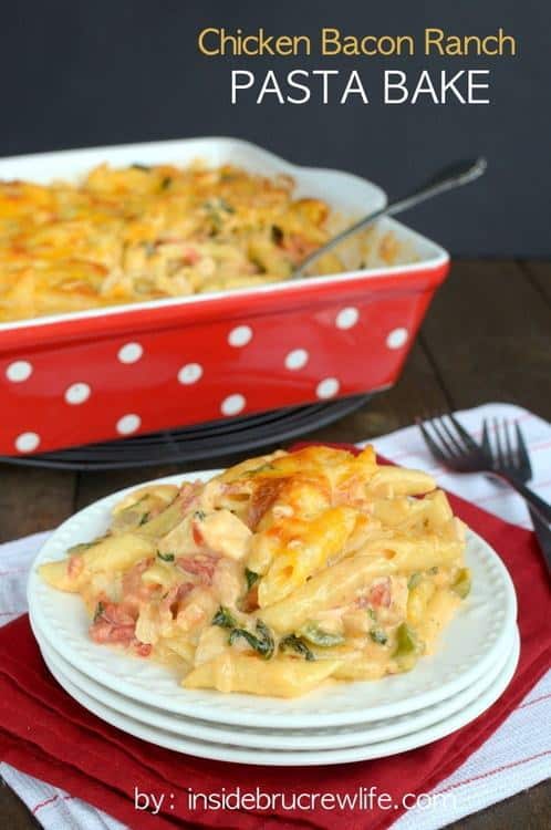 Chicken Bacon Ranch Pasta Bake--Part of The Best Chicken Bacon Ranch Recipes