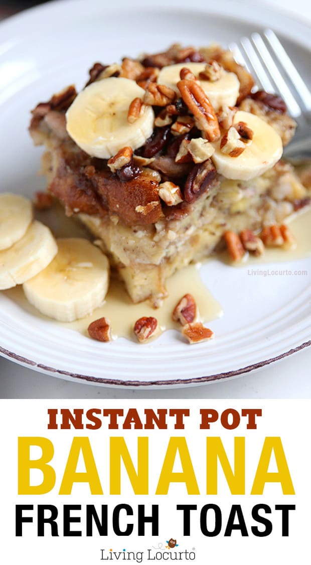 An easy Banana French Toast Instant Pot Recipe. This is a fast way to make delicious french toast in a pressure cooker. You’ll love this one pot breakfast recipe that’s perfect for a quick family meal!
