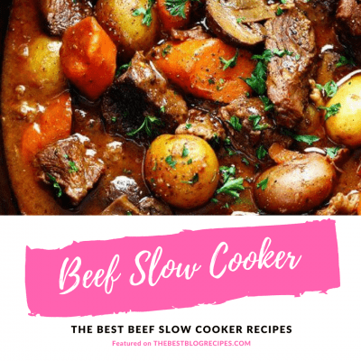 The Best Slow Cooker Beef Dinner Recipes