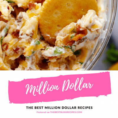 The Best Million Dollar Recipes