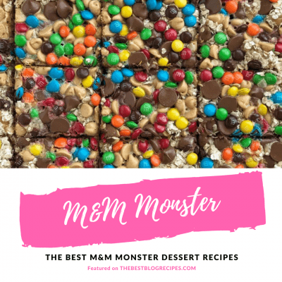 The Best M&M Monster Recipes