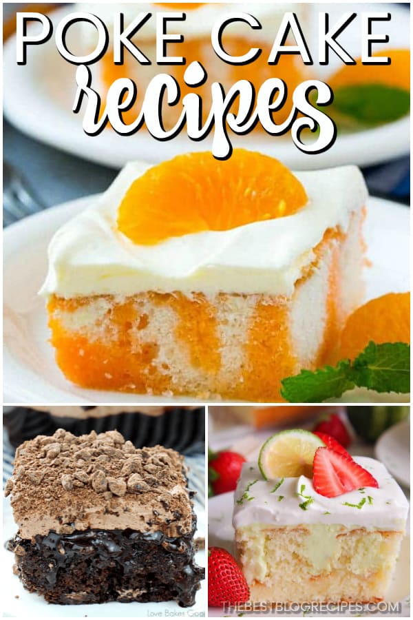 You can't go wrong with the Best Poke Cake Recipes for any and every one of your occasions! With moist, sweet delicious flavors, we know these cakes will have you coming back for more!