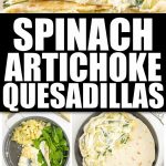 Spinach and Artichoke Quesadillas