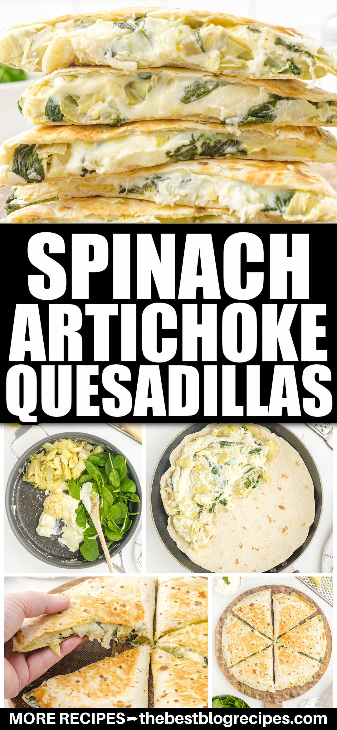 Spinach Artichoke Quesadillas | Dinner | The Best Blog Recipes