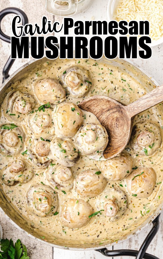 Garlic Parmesan Mushrooms