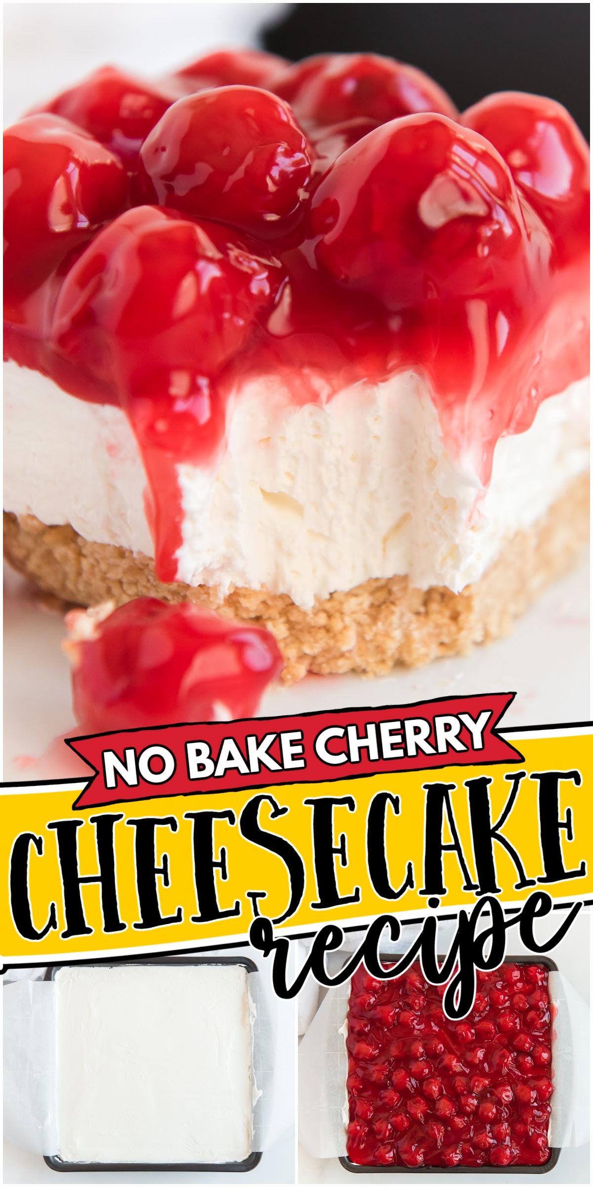 No Bake Cherry Cheesecake Bars - The Best Blog Recipes