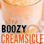 Creamsicle Cocktail