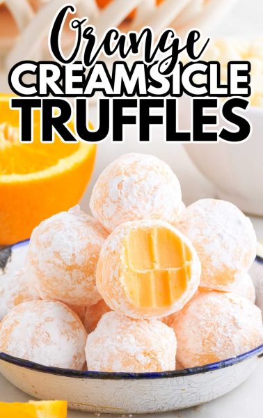 Orange Creamsicle Truffles - The Best Blog Recipes