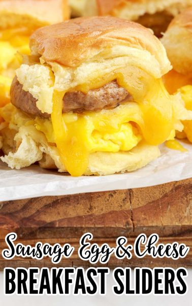 Sausage Egg and Cheese Breakfast Sliders - The Best Blog Recipes