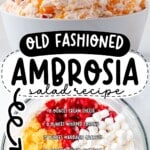 Old fashioned ambrosia salad made with cream cheese, whipped topping, mandarin oranges, pineapple, cherries, coconut, and marshmallows.