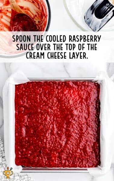 raspberry sauce spooned over the top of the cream cheese layer in a baking dish
