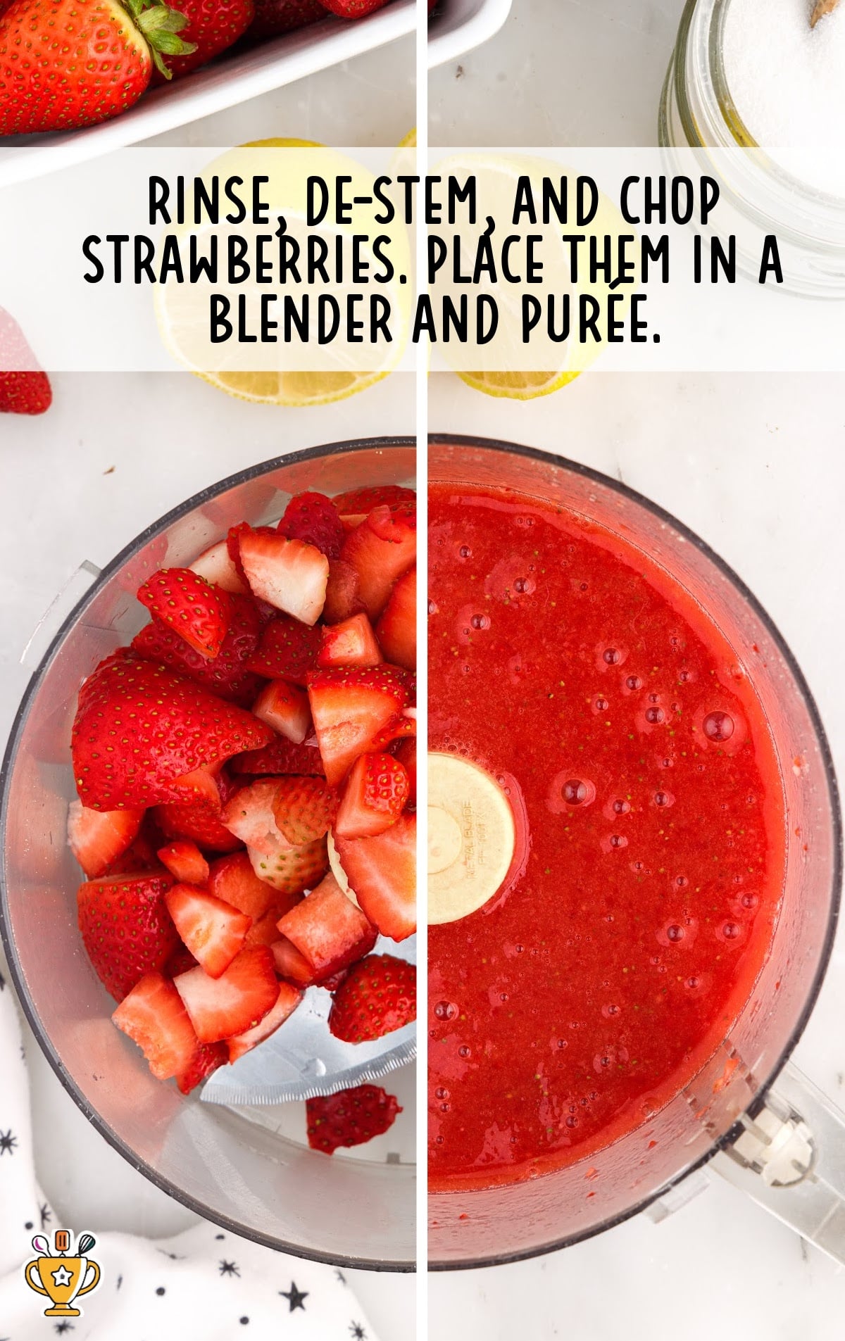 rinse and chop strawberries and place in a blender