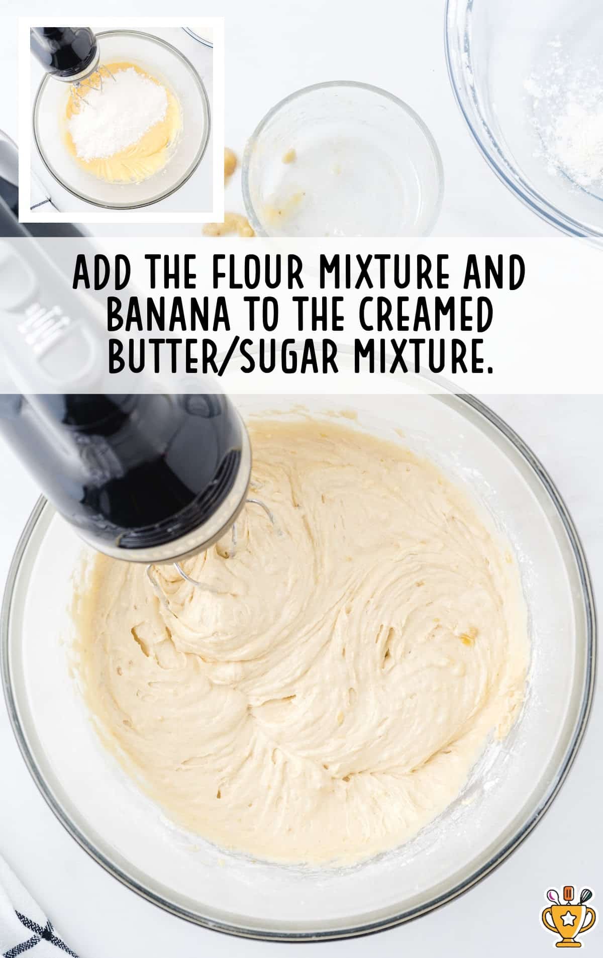 flour mixture and bananas added to the creamed butter mixture