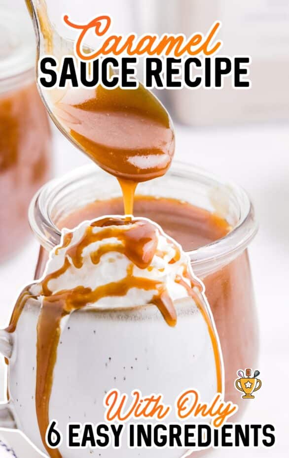 close up shot of Caramel Sauce in a jar with a spoonful of sauce being scooped out of the jar