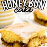 a slice of Honey Bun Cake on a plate