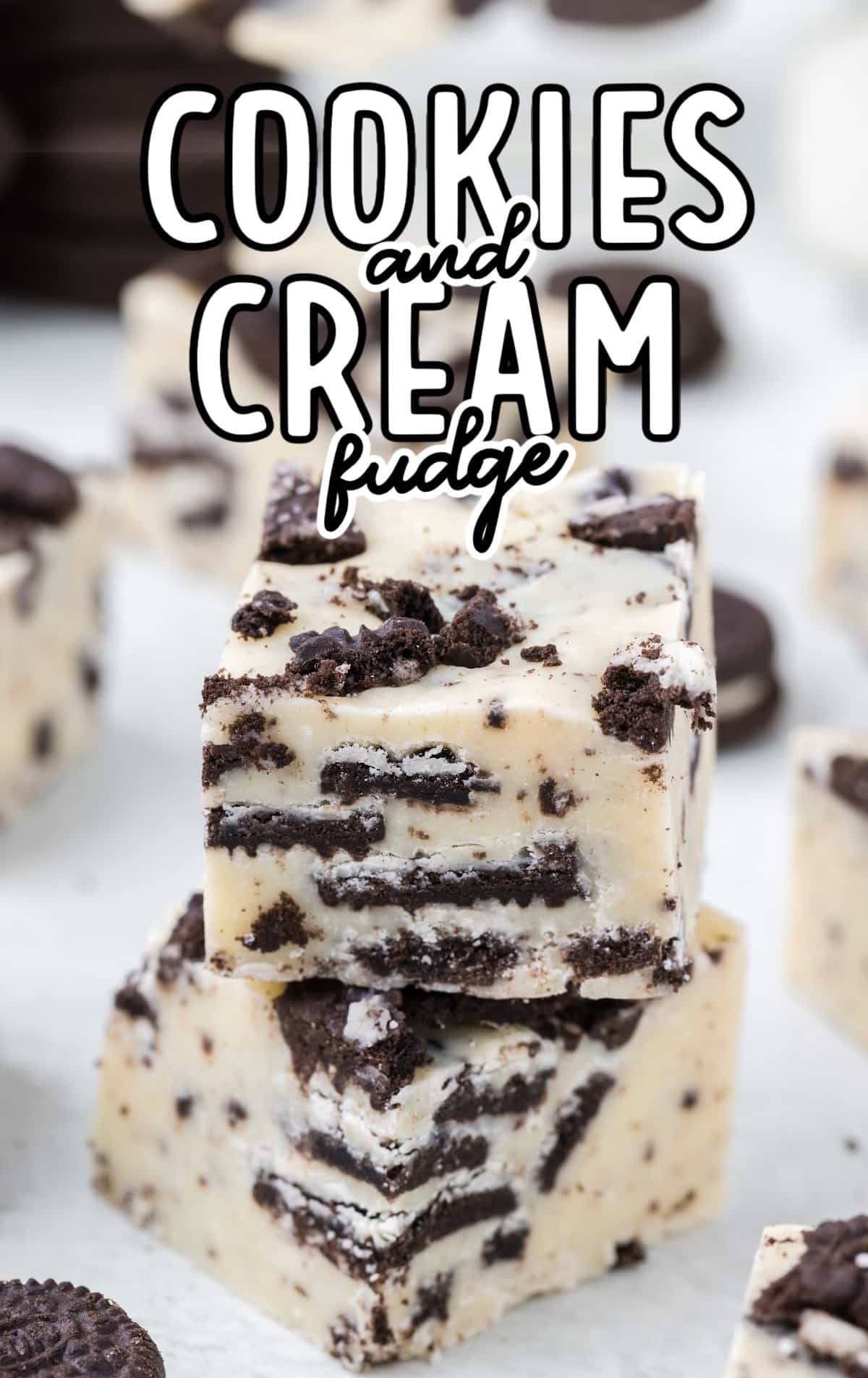 Cookies and Cream Fudge stacked on top of each other