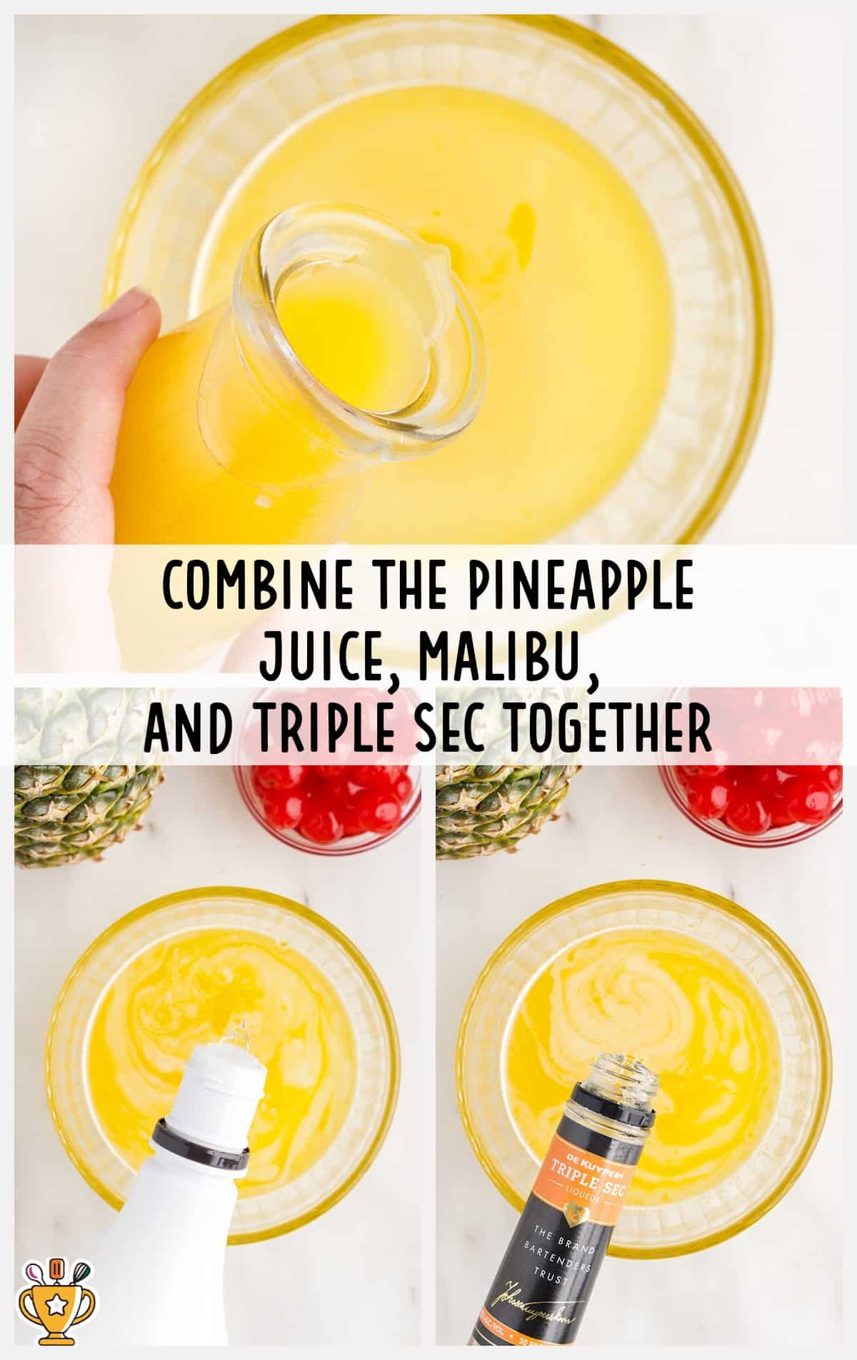 pineapple juice, malibu, and triple sec mixed together