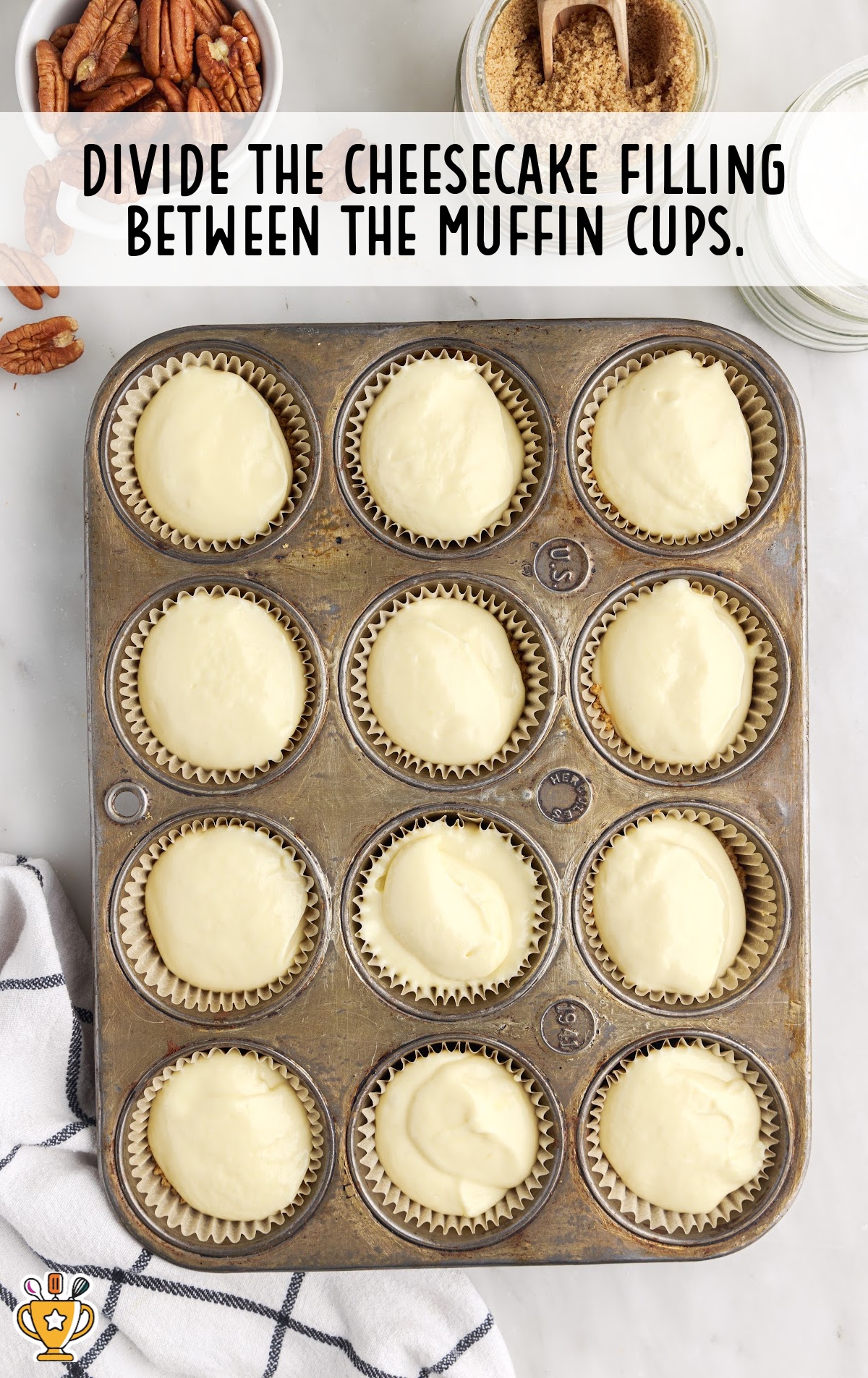 Cheesecake Filling in the muffin cups