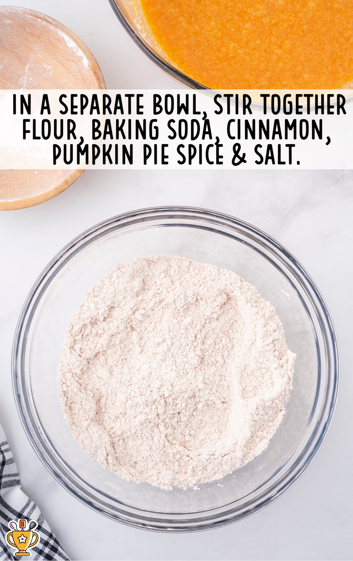 Flour, Baking soda, cinnamon, pumpkin pie spice and salt stirred together