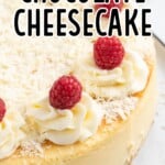 White Chocolate Cheesecake