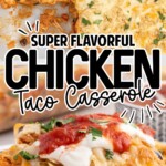 Chicken Taco Casserole on a plate