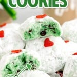 a bunch of Grinch Snowball Cookies