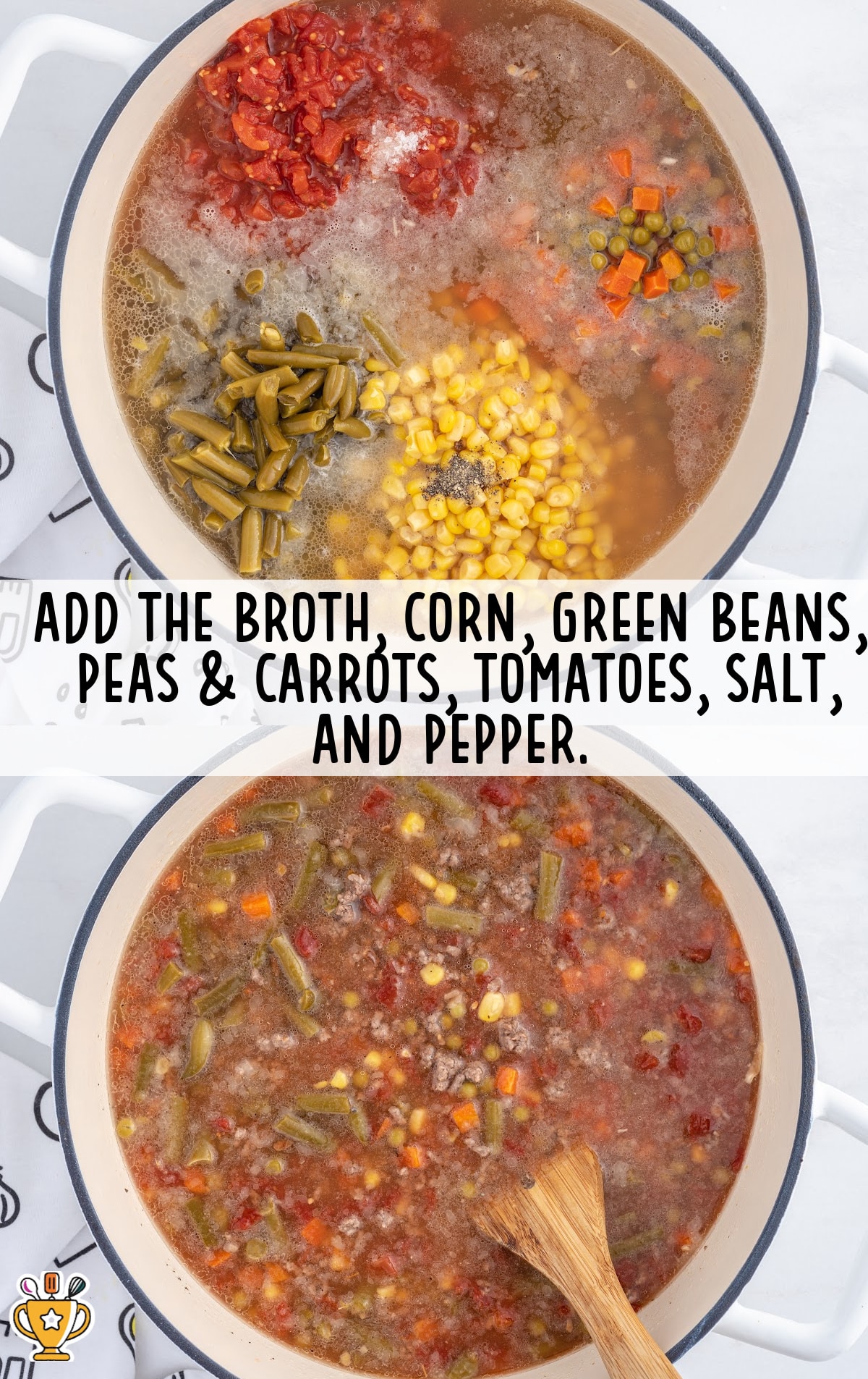 broth, corn, green beans, peas and carrots, tomatoes, salt and pepper added in a pot