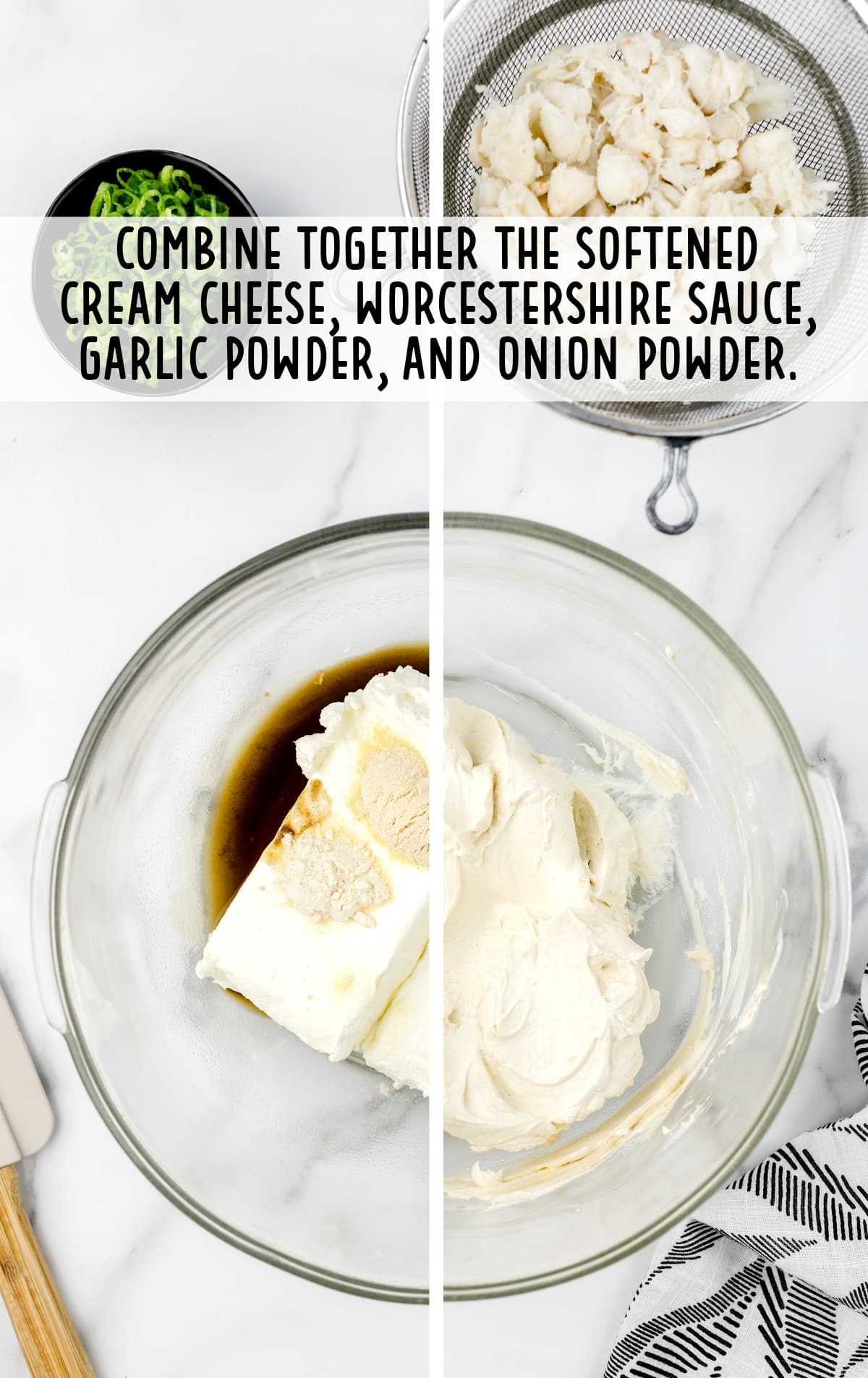 softened cream cheese, Worcestershire sauce, garlic powder and onion powder in a bowl