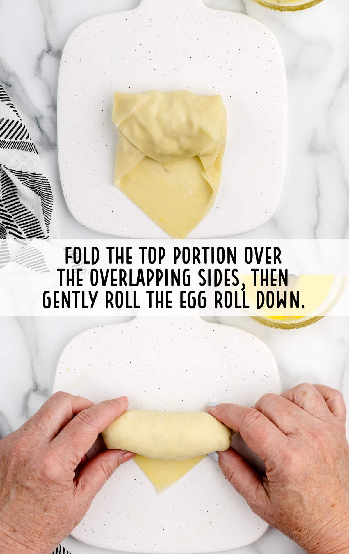 the top portion folded over the overlapping sides then egg rolled down