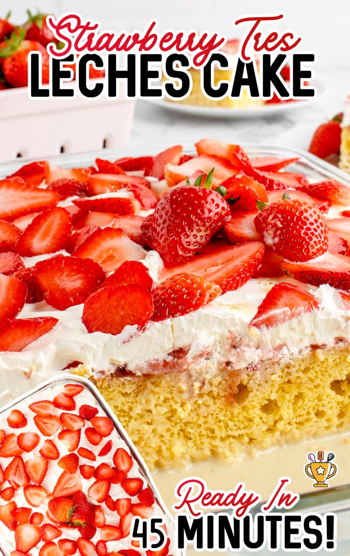 Strawberry Tres Leches Cake