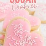 a bunch of Valentine Sugar Cookies