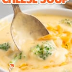 Broccoli Cheese Soup in a bowl