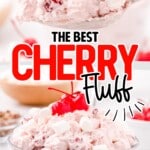 Cherry Fluff in a bowl