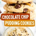 chocolate chip pudding cookies and the batter in a bowl
