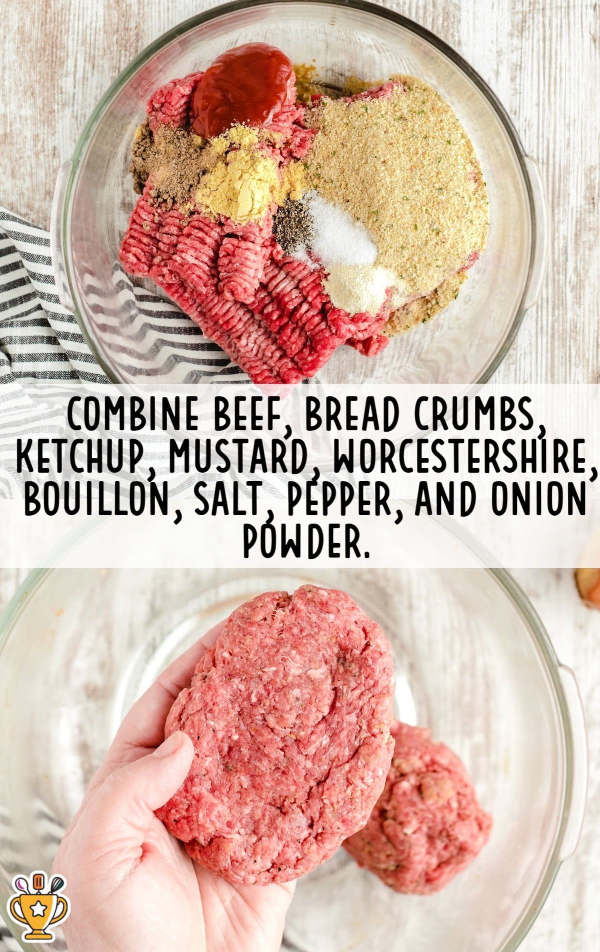 beef, bread crumbs, ketchup, mustard, Worcestershire, bouillon, salt, pepper and onion powder mixed in a bowl