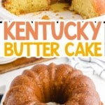 Kentucky Butter Cake