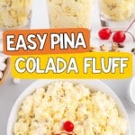 Pina Colada Fluff in a white bowl and in three clear glasse