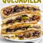 Steak Quesadillas