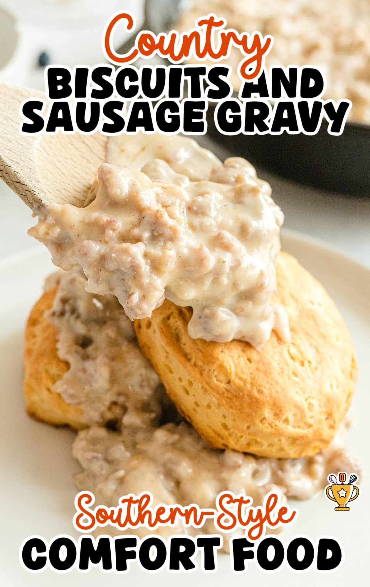 Country Biscuits and Sausage Gravy served on a plate