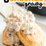 Country Biscuits and Sausage Gravy on a plate