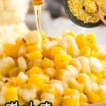 Honey Butter Skillet Corn